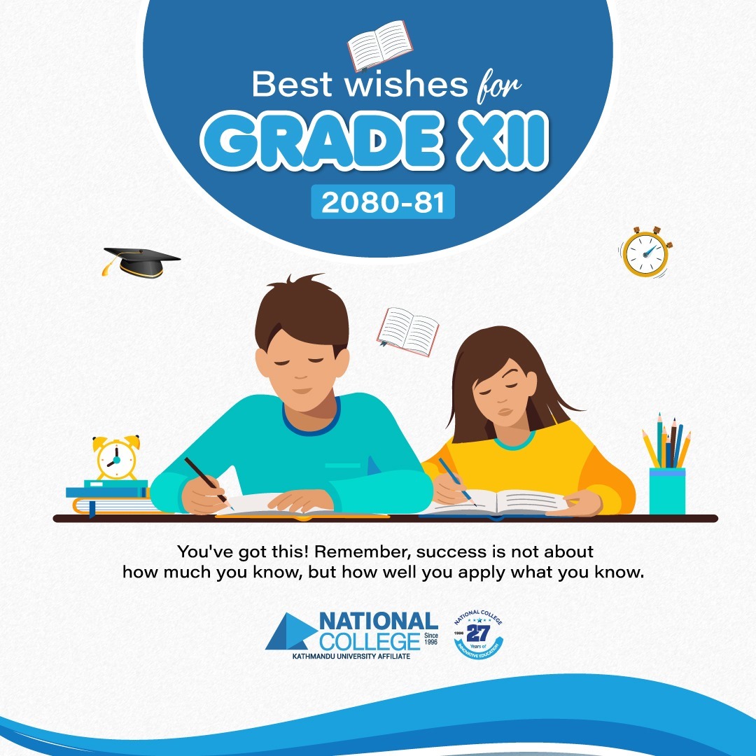 Best Wishes to Grade 12 for the NEB Board Exam 2080/81